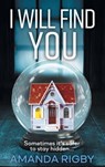 I Will Find You - Amanda Ashby ; Sally Rigby - 9781802804294