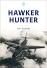 Hawker Hunter - Tony Buttler - 9781802823158