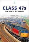 Class 47s - Mark Pike - 9781802823561