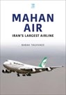 Mahan Air - Babak Taghvaee - 9781802825831