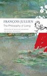 The Philosophy of Living - Francois Jullien ; Krzysztof Fijalkowski ; Michael Richardson - 9781803090566