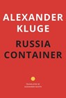 Russia Container - Alexander Kluge ; Alexander Booth - 9781803090658