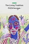 The Living Tradition - K. G. Subramanyan - 9781803091310