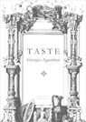 Taste - Giorgio Agamben - 9781803094489