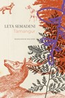 Tamangur - Leta Semadeni - 9781803094991
