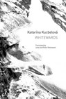 whitewards - Katarina Kucbelova - 9781803095639