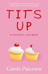 Tits Up - Carole Paterson - 9781803131795
