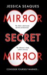 Mirror Secret Mirror - SEAQUES,  Jessica - 9781803135854