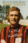 In The Shadows - David Stocks - 9781803137278