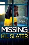 Missing - K L Slater - 9781803142401