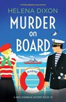 Murder on Board - Helena Dixon - 9781803143033