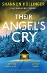 Their Angel's Cry - Shannon Hollinger - 9781803148885