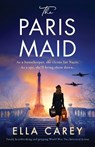The Paris Maid - Ella Carey - 9781803149790