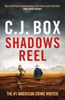 Shadows Reel - C.J. Box - 9781803283944