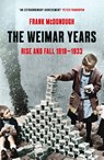 The Weimar Years - Frank McDonough - 9781803284798