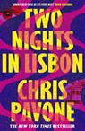 Two Nights in Lisbon - Chris Pavone - 9781803287331