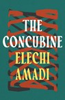 The Concubine - Elechi Amadi - 9781803288970