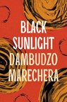 Black Sunlight - Dambudzo Marechera - 9781803289083