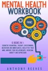 Mental Health Workbook - REEVES,  Anthony - 9781803340135