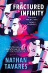 A Fractured Infinity - Nathan Tavares - 9781803360386