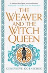 The Weaver and the Witch Queen - Genevieve Gornichec - 9781803361390