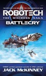 Robotech - The Macross Saga: Battlecry, Vol 1-3 - Jack McKinney - 9781803365688