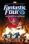Fantastic Four: The Coming of Galactus Prose Novel - James Lovegrove - 9781803369044