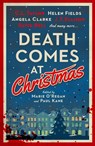 Death Comes at Christmas - Marie O'Regan ; Paul Kane ; C. L. Taylor ; Fiona Cummins - 9781803369426