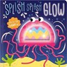 Splish Splash Glow - Cara Jenkins - 9781803371429