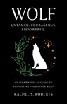 Wolf - Rachel S Roberts - 9781803415338