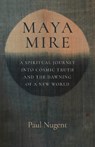 Maya Mire - Paul Nugent - 9781803415529