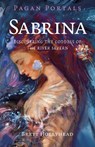 Pagan Portals - Sabrina - Brett Michael Hollyhead - 9781803418070