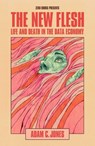 The New Flesh - Adam C. Jones - 9781803418216