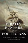 Pirates, Punters, and Politicians - Val Hamilton - 9781803418797