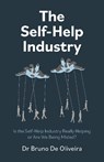 The Self-Help Industry - Bruno De Oliveira - 9781803419800
