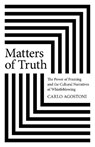Matters of Truth - Carlo Agostoni - 9781803419848