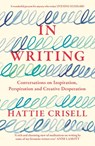 In Writing - Hattie Crisell - 9781803510651