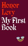 My First Book - Honor Levy - 9781803510804