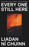 Every One Still Here - Liadan Ni Chuinn - 9781803513294