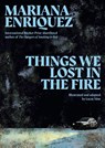 Things We Lost in the Fire - Mariana Enriquez - 9781803514505