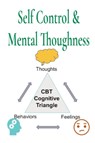 Self Control & Mental Thoughness - Joseph Jung - 9781803606545