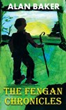 The Fengan Chronicles - Alan Baker - 9781803697154