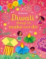Diwali things to make and do - Kate Nolan - 9781803703893