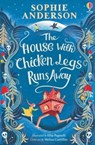 The House with Chicken Legs Runs Away - Sophie Anderson - 9781803704364