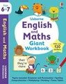 Usborne English and Maths Giant Workbook 6-7 - Holly Bathie ; Jessica Greenwell ; Jane Bingham ; Caroline Young - 9781803704395