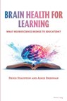 Brain Health for Learning - Denis Staunton ; Aimie Brennan - 9781803741055