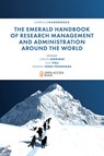 The Emerald Handbook of Research Management and Administration Around the World - Simon (University of Kent Kerridge ; Susi (Bologna University Poli ; Mariko (Stanford University Yang-Yoshihara - 9781803827025