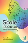 The Scale of the Spectrum - Joanna Grace - 9781803884424