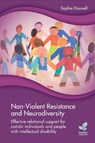 Non-Violent Resistance and Neurodiversity - Sophie Doswell - 9781803884660