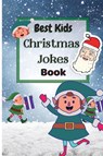 Best Kids Christmas Jokes Book - Krystle Wilkins - 9781803892917